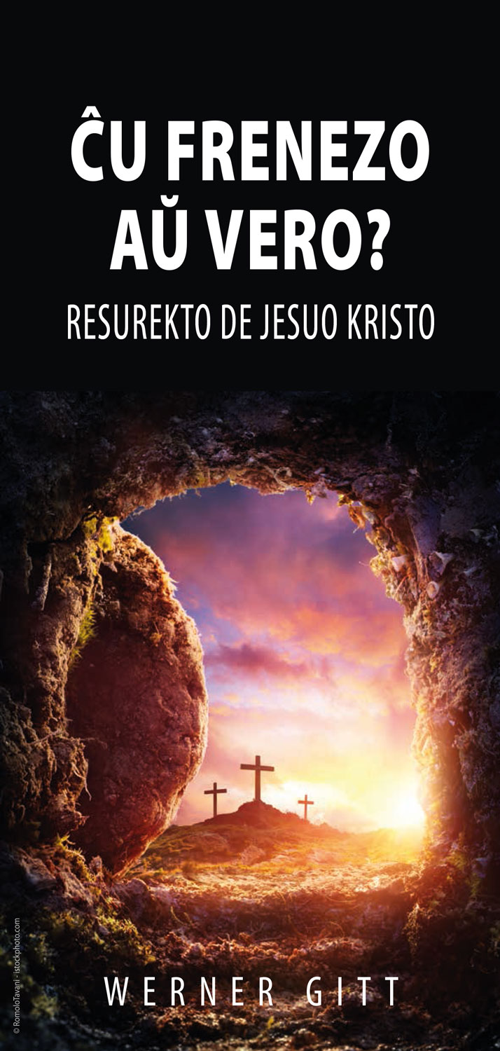 Esperanto: Delusion or reality? The resurrection of Jesus Christ