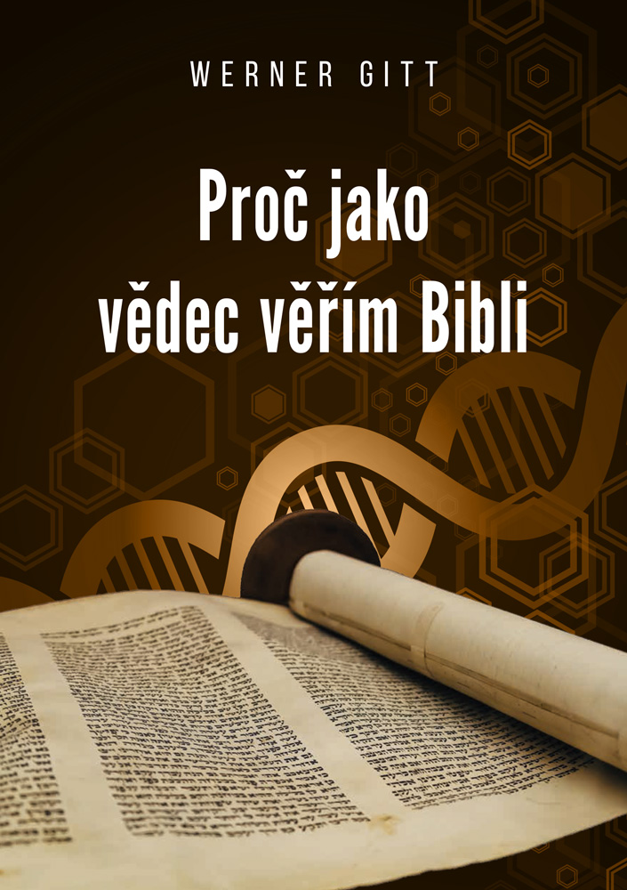 Czech: Why as a scientist I believe the Bible