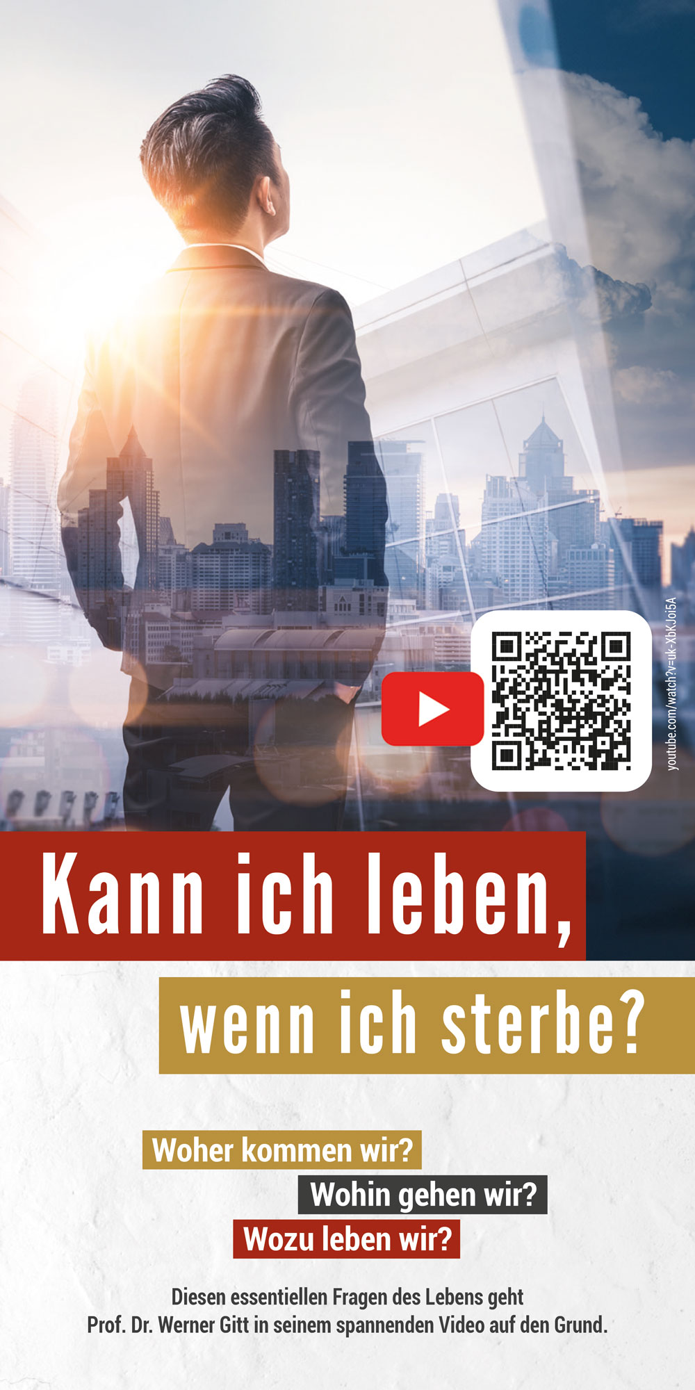 Kann ich leben, wenn ich sterbe?