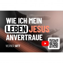 301-Wie-vertraue-ich-mein-Leben-Jesus-0