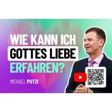 306-Wie-kann-ich-Gottes-Liebe-erfahren-0