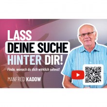 312-0-Lass-deine-Suche-hinter-dir-Manfred-Kadow-L-1
